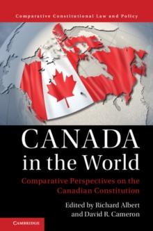 Canada in the World : Comparative Perspectives on the Canadian Constitution