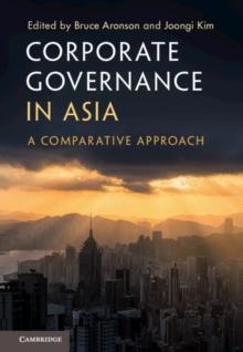 Corporate Governance in Asia : A Comparative Approach