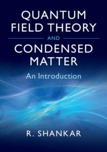 Quantum Field Theory and Condensed Matter : An Introduction