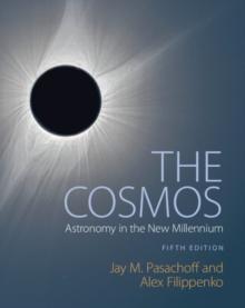 The Cosmos : Astronomy in the New Millennium