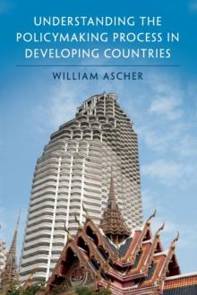 Understanding the Policymaking Process in Developing Countries