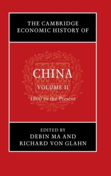 The Cambridge Economic History of China