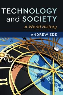 Technology and Society : A World History