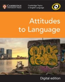 Attitudes to Language Digital Edition