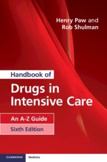 Handbook of Drugs in Intensive Care : An A-Z Guide