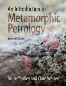 An Introduction to Metamorphic Petrology