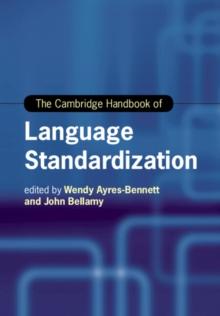 The Cambridge Handbook of Language Standardization