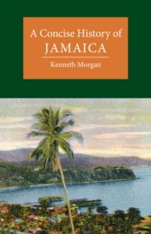 A Concise History of Jamaica