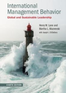 International Management Behavior : Global and Sustainable Leadership