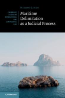 Maritime Delimitation as a Judicial Process