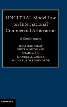 UNCITRAL Model Law on International Commercial Arbitration : A Commentary