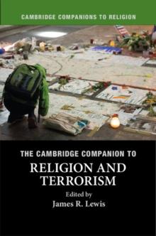 Cambridge Companion to Religion and Terrorism