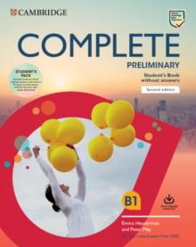 Complete Preliminary Student's Book Pack (SB wo Answers w Online Practice and WB wo Answers w Audio Download) : For the Revised Exam from 2020