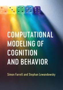 Computational Modeling of Cognition and Behavior