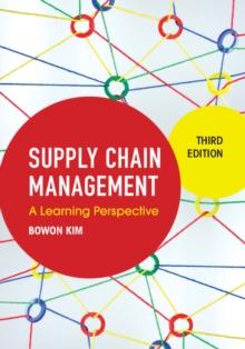 Supply Chain Management : A Learning Perspective