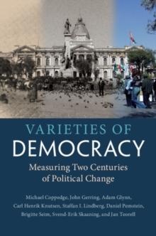 Varieties of Democracy : Measuring Two Centuries of Political Change