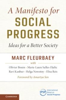 A Manifesto for Social Progress : Ideas for a Better Society