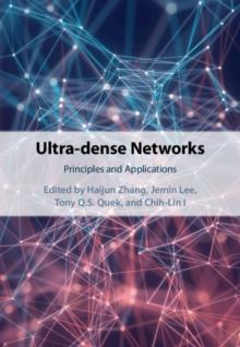 Ultra-dense Networks : Principles and Applications