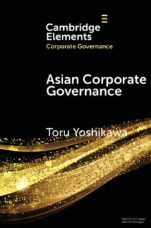 Asian Corporate Governance : Trends and Challenges