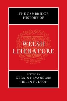 The Cambridge History of Welsh Literature