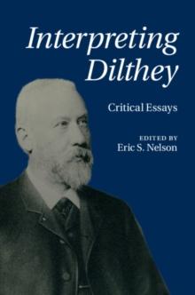 Interpreting Dilthey : Critical Essays