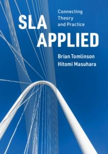 SLA Applied : Connecting Theory and Practice