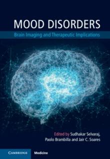 Mood Disorders : Brain Imaging and Therapeutic Implications