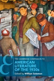 The Cambridge Companion to American Literature of the 1930s