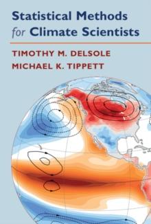 Statistical Methods for Climate Scientists