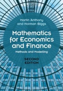 Mathematics for Economics and Finance : Methods and Modelling