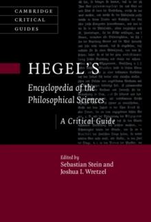 Hegel's Encyclopedia of the Philosophical Sciences : A Critical Guide