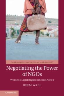 Negotiating the Power of NGOs : Women's Legal Rights in South Africa