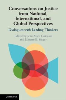 Conversations on Justice from National, International, and Global Perspectives : Dialogues with Leading Thinkers