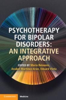 Psychotherapy for Bipolar Disorders : An Integrative Approach