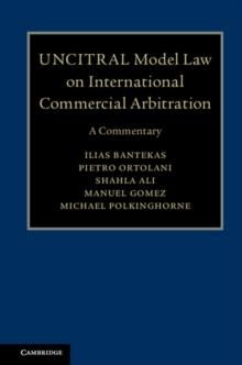 UNCITRAL Model Law on International Commercial Arbitration : A Commentary