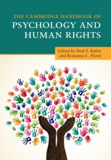 Cambridge Handbook of Psychology and Human Rights