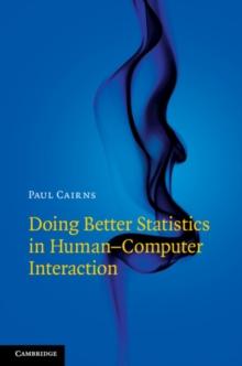 Doing Better Statistics in Human-Computer Interaction