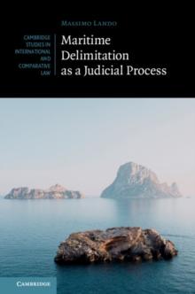 Maritime Delimitation as a Judicial Process