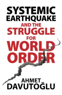 Systemic Earthquake and the Struggle for World Order : Exclusive Populism versus Inclusive Democracy