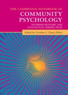 The Cambridge Handbook of Community Psychology : Interdisciplinary and Contextual Perspectives