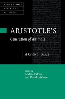 Aristotle's Generation of Animals : A Critical Guide