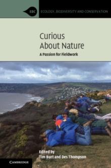 Curious about Nature : A Passion for Fieldwork