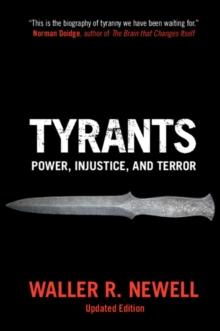 Tyrants : Power, Injustice, and Terror