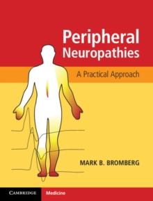 Peripheral Neuropathies : A Practical Approach