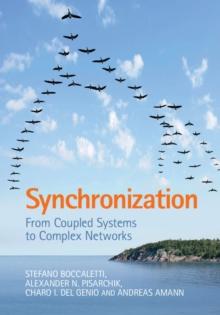 Synchronization : From Coupled Systems to Complex Networks