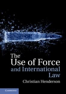 Use of Force and International Law