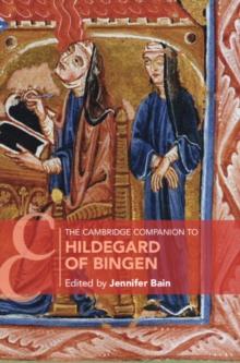 The Cambridge Companion to Hildegard of Bingen