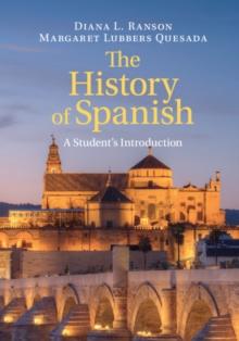 History of Spanish : A Student's Introduction