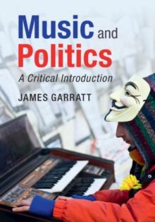 Music and Politics : A Critical Introduction