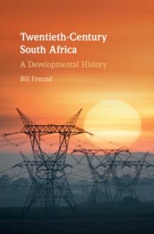 Twentieth-Century South Africa : A Developmental History